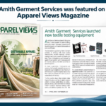 Amith Garment Services featured in Apparel Views Magazine September 2026 for textile testing equipment and quality control solutions.